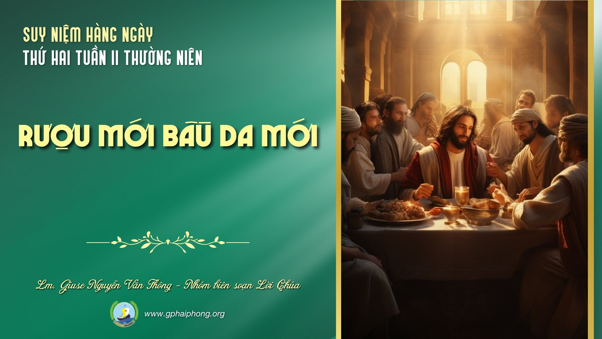 Suy niệm Lời Chúa hằng ngày | Thứ Hai tuần II mùa Thường niên